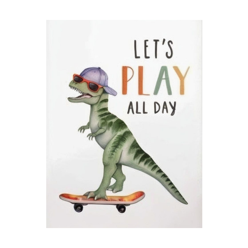"Let's Play All Day" - A Dino-mite Skateboard Adventure